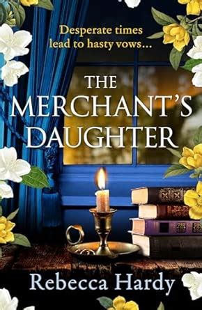 The Merchant's Daughter: An enchanting historical mystery from the ...
