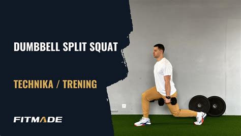 Dumbbell split squat - Jak zrobić? | Trening i plan treningowy | FITMADE