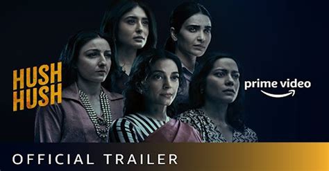 Prime Video's Hush Hush trailer is about four rich women who get ...