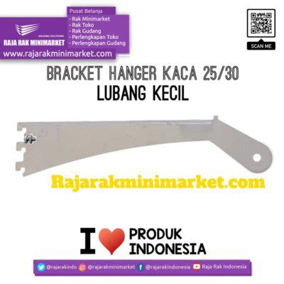 BRACKET HANGER KACA LUBANG KECIL 25/30 CM | RAK MINIMARKET TOKO DISPLAY ...
