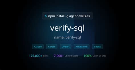 verify-sql — AI Agent Skill for Cursor, Claude & Copilot | agentskills ...