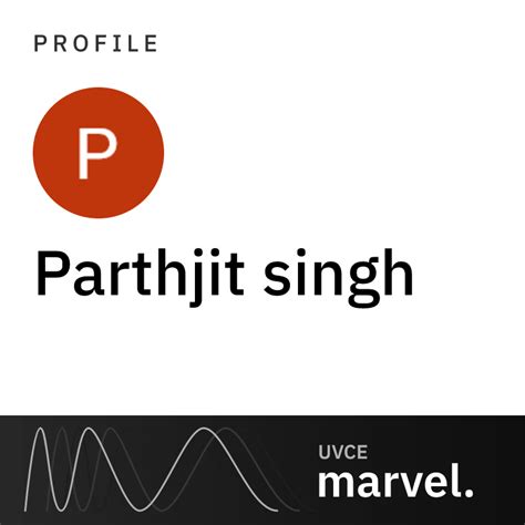 Parthjit singh's Profile | UVCE MARVEL