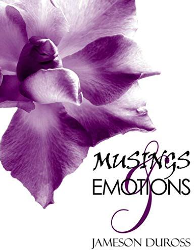 Musings & Emotions eBook : Duross, Jameson: Amazon.in: Kindle Store