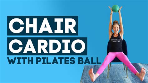 Chair Workout with Pilates Ball | Seated Exercise Class (WORKOUT FOR ...