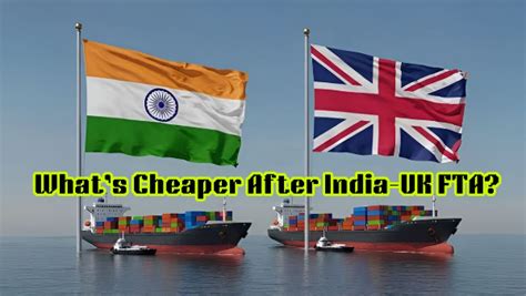 India-UK FTA: Booze, Beauty, Bentleys & Biscuits; Full List of What’s ...