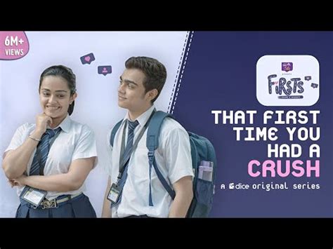 Dice Media | Firsts | Web Series | S01E01 - That First Time You Had A ...