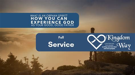 What is an Orphan Spirit? How You Can Experience God as Your Good ...