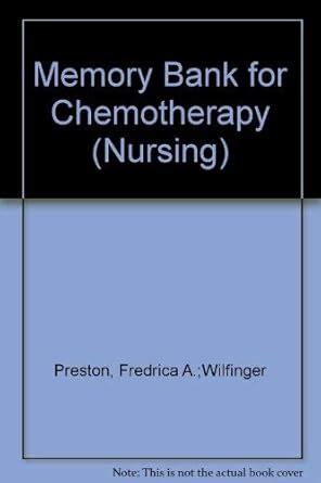Buy Memory Bank for Chemotherapy (Nursing S.) Book Online at Low Prices ...