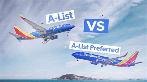 What Is The Difference Between Southwest Airlines A-List And A-List ...