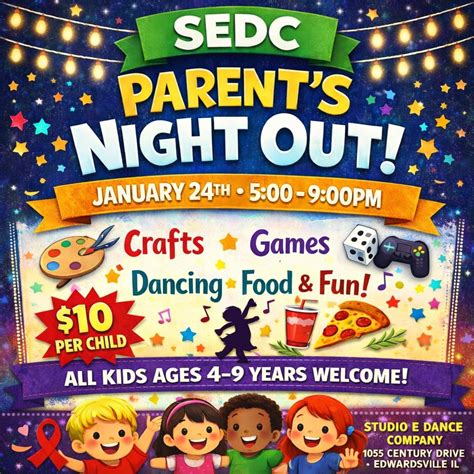 Studio E Dance Company - Parents Night Out, 1055 Century Dr ...