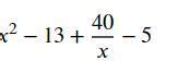 what is x^2-13+40÷x-5 - Brainly.in