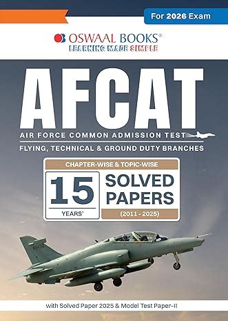 Oswaal AFCAT 15 Years Chapter-wise & Topic-wise Solved Papers 2011 to ...