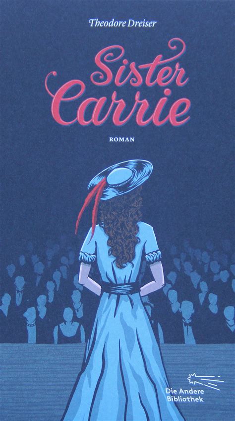 Sister Carrie von Theodore Dreiser
