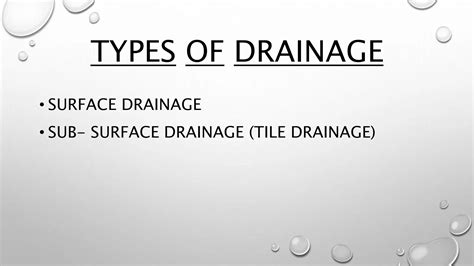 Surface and Subsurface Tile Drainage | PPTX