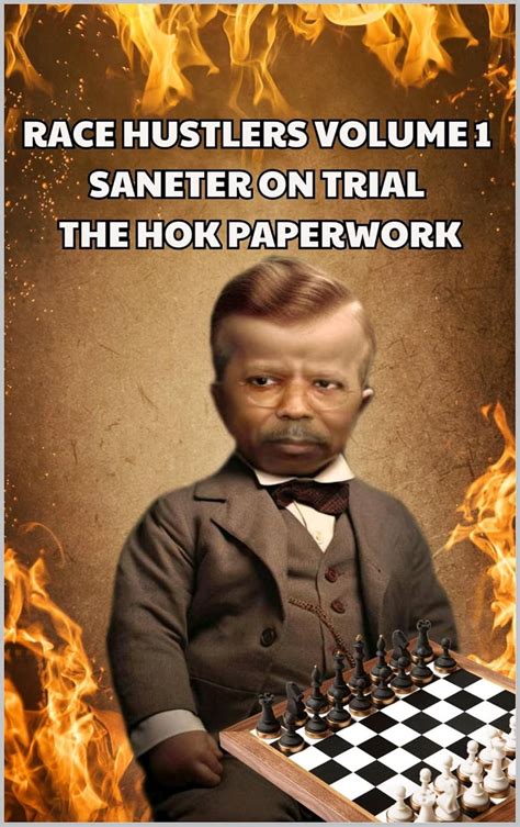 RACE HUSTLERS VOL 1 SANETR ON TRIAL: THE HOK PAPERWORK eBook : REAL ...