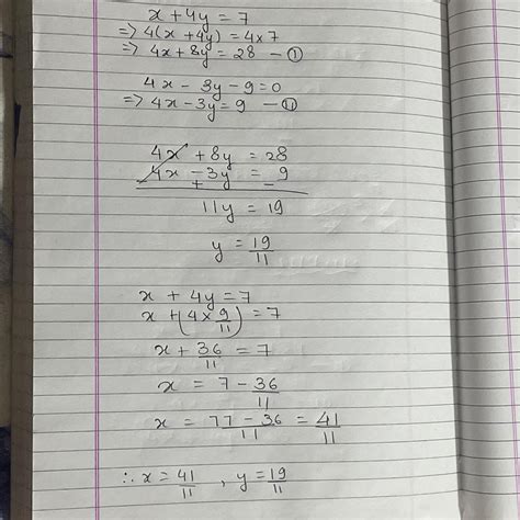 x + 4y = 7 and 4x - 3y - 9. Do it by elimination method class 10 ...