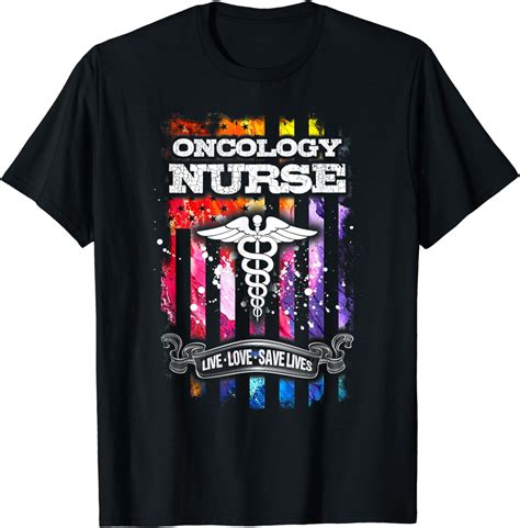 Oncology Nurse Live Love Save Lives Appreciation Gift T-Shirt - Walmart.com
