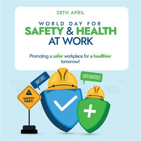World day for safety and Health at Work. 28th April World day for ...