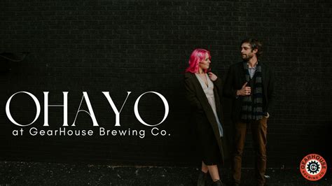 Ohayo @ GearHouse Brewing Co.! , 253 Grant Street, Chambersburg, PA ...