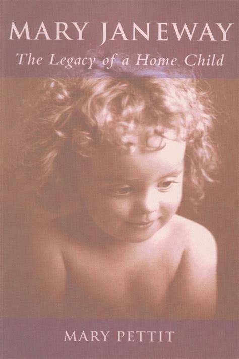 Buy Mary Janeway: The Legacy of a Home Child Book Online at Low Prices ...