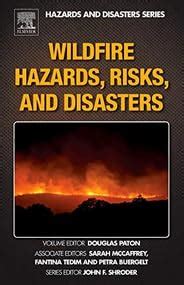Amazon.in: Buy WILDFIRE HAZARDS, RISKS AND DISASTERS Book Online at Low ...