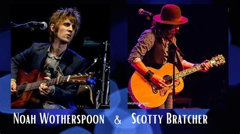 Scotty Bratcher & Noah Wotherspoon live at the Belle & The Bear! , The ...