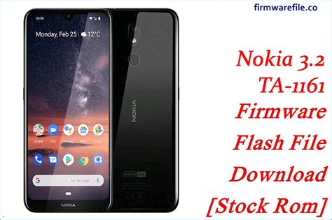 Nokia 3.2 TA-1161 Firmware Flash File Download [Stock Rom] - Firmware File