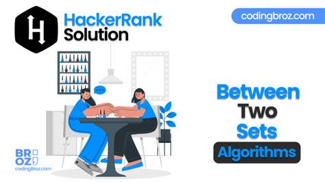 Image result for Between Two Sets HackerRank Solution