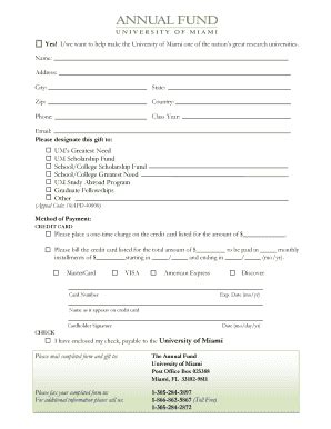 Fillable Online www6 miami Iwe want to help make the University of ...