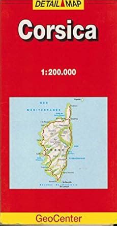 Buy Corsica Geocenter Detail Map (GeoCenter Detail Map S.) Book Online ...