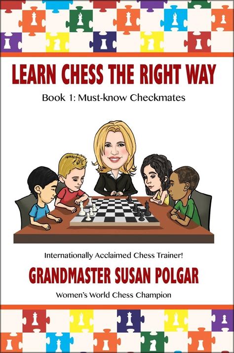Buy Learn Chess the Right Way: Book 1: Must-Know Checkmates Book Online ...
