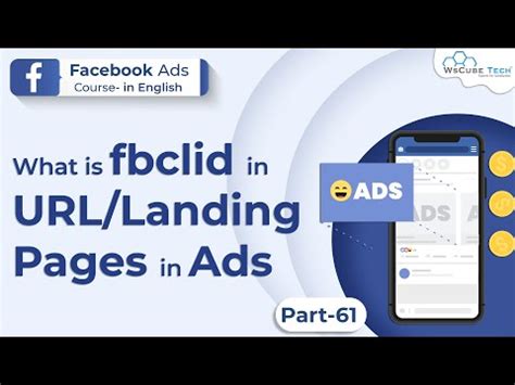 What is fbclid in URLs and Landing pages of Ad? Video Lecture ...