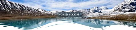 North Sikkim Tour Package From Kolkata | Spring Vale Resorts