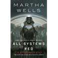 All Systems Red: The Murderbot Diaries : Wells, Martha: Amazon.in: Books