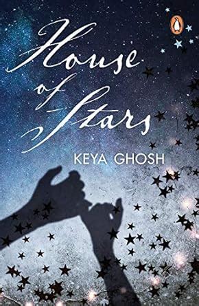 House of Stars eBook : Ghosh, Keya: Amazon.in: Kindle Store