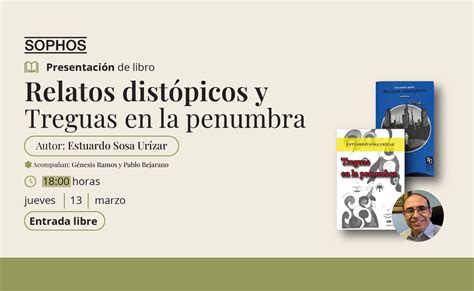 Presentación de libros: "Relatos distópicos" y "Treguas en la penumbra ...