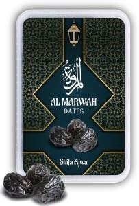 AL MARWAH Best Quality Shifa Ajwa dates 1kg Dates Price in India - Buy ...