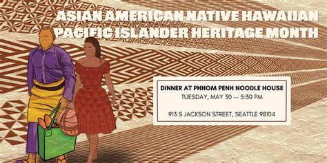 AANHPI Heritage Month Dinner at Phnom Penh Noodle House, Phnom Penh ...