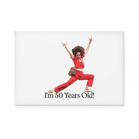 Im 50 Years Old SNL Sally O Malley Molly Shannon 50 Years - Etsy