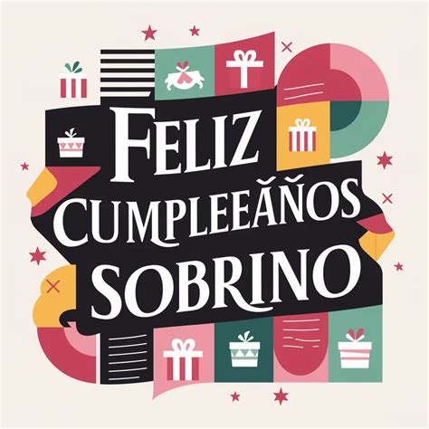 ¡Feliz Cumpleaños Sobrino! 70+ Frases Originales, Bonitos, Divertidas y Mas
