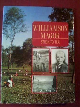 Williamson Magor Stuck to Tea : Peter Pugh: Amazon.in: Books