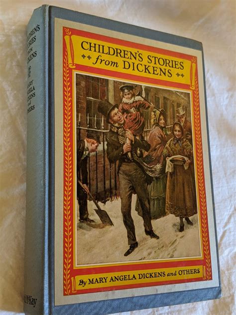 CHILDREN'S STORIES FROM DICKENS by CHARLES DICKENS; RE-TOLD BY HIS ...