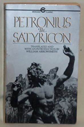 Buy The Satyricon (Mentor Series) Book Online at Low Prices in India ...
