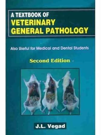 Buy A Textbook Of Veterinary General Pathology 2Ed (Pb 2019) [Paperback ...