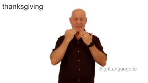 thanksgiving in ASL - Example # 4 - American Sign Language