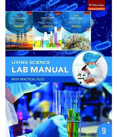 LIVING SCIENCE LAB MANUAL 9 WITH PRACTICAL FILES PCB(1+3 EDN.)