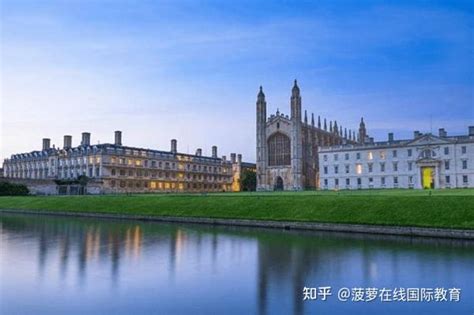 英国剑桥大学本科申请条件!申请剑桥的流程是怎样的? - 知乎