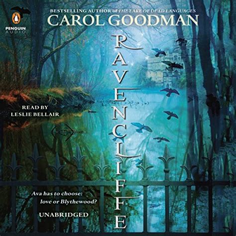 Ravencliffe: A Blythewood Novel, Book 2 (Audio Download): Carol Goodman ...