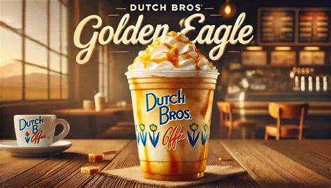 Dutch Bros Golden Eagle Price Sizes and Calories 2026