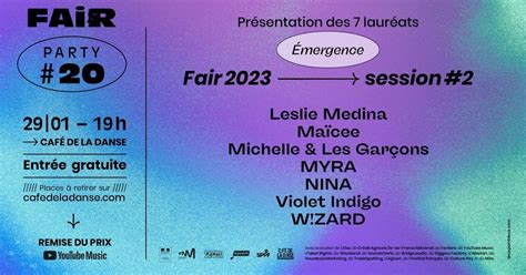 Fair : party 20 / Présentation des lauréats Emergence du Fair 2023 ...